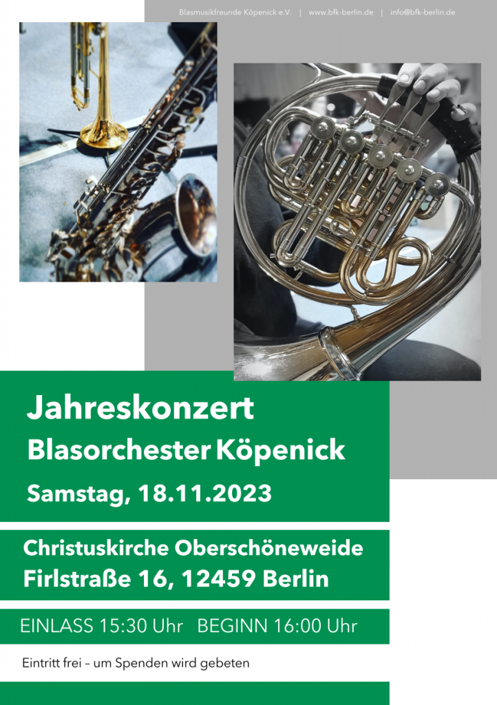 Plakat - Einladung zum Jahreskonzewrt des Blasorchesters Köpenick am 18.11.23023 in der Christuskirche Oberschöneweide in der Firlstraße.